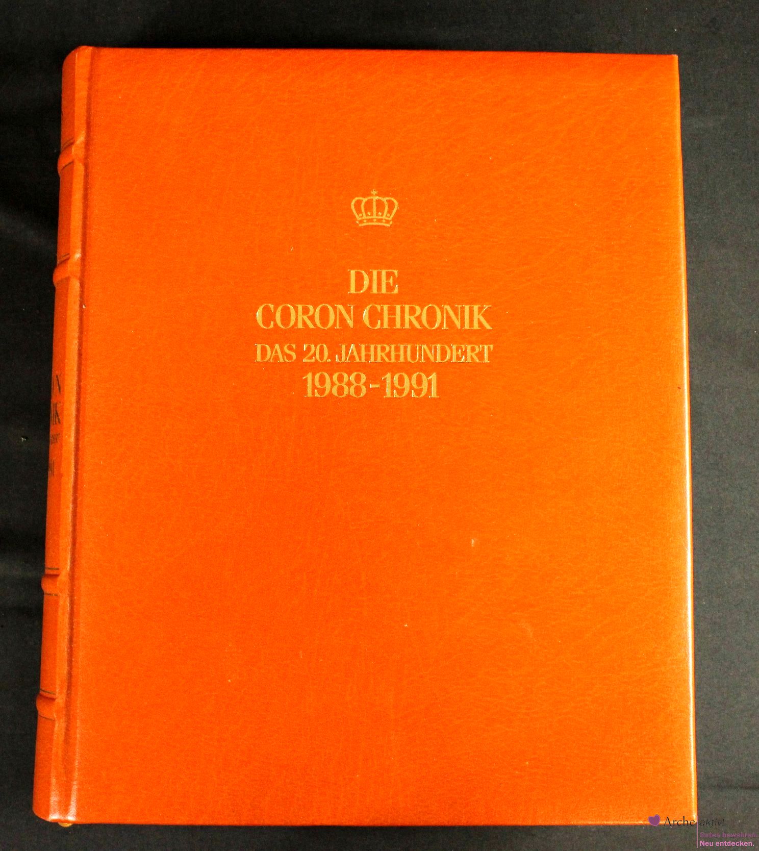 Die Coron Chronik - Das 20. Jahrhundert 1988 - 1991, Band 23, mit Gold-Kopfschnitt, gebraucht