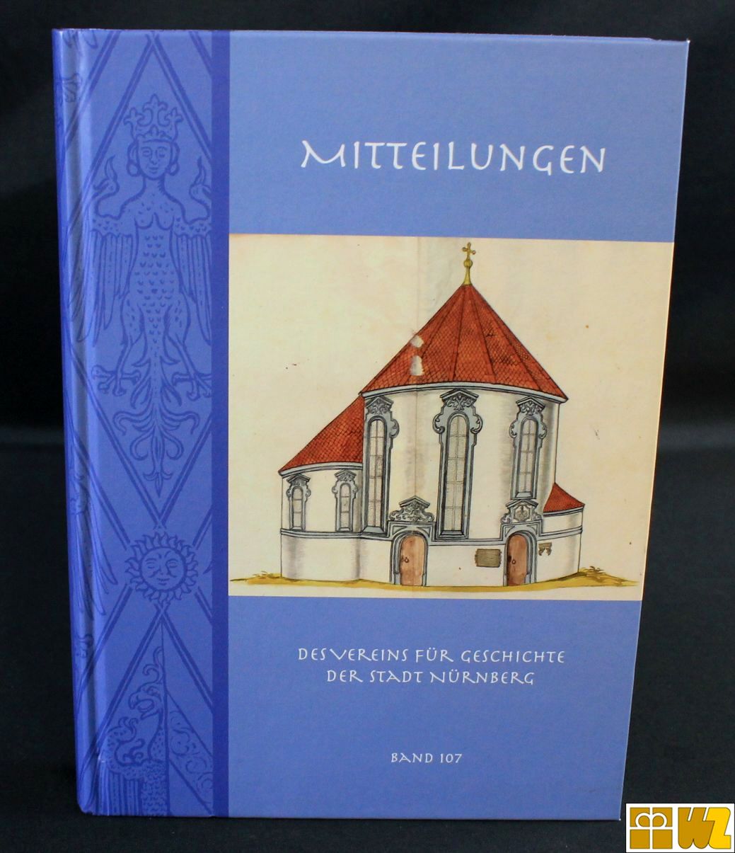 Mitteilungen des Vereins für Geschichte der Stadt Nürnberg Band 107 gebr.