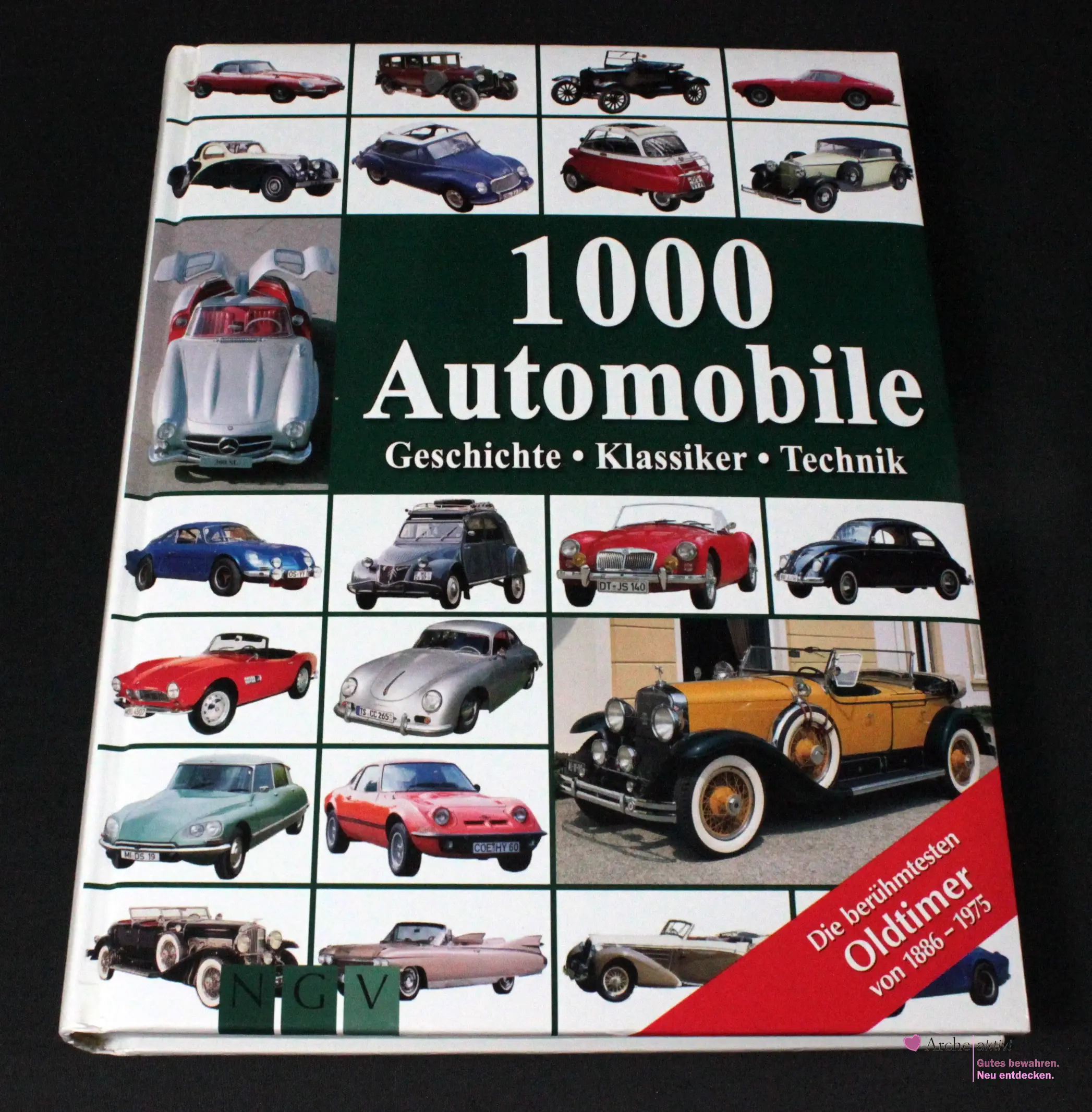 1000 Automobile - Die berühmtesten Oldtimer von 1886 - 1975, gebraucht