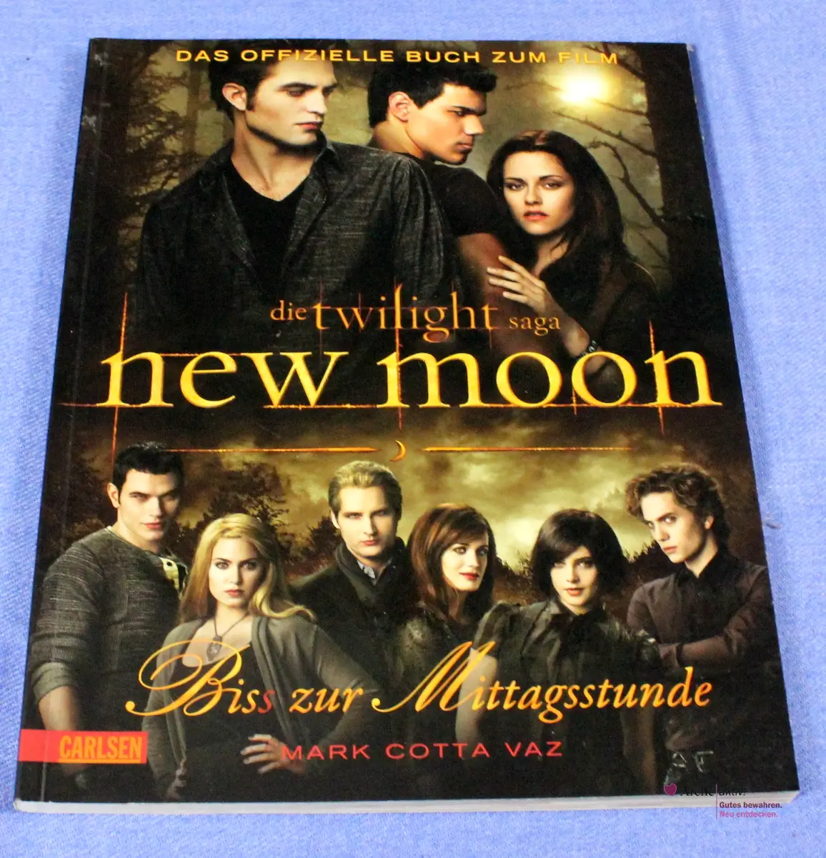 Die Twilight Saga - New Moon-Biss zur Mittagsstunde - das offizielle Buch zum Film, gebraucht