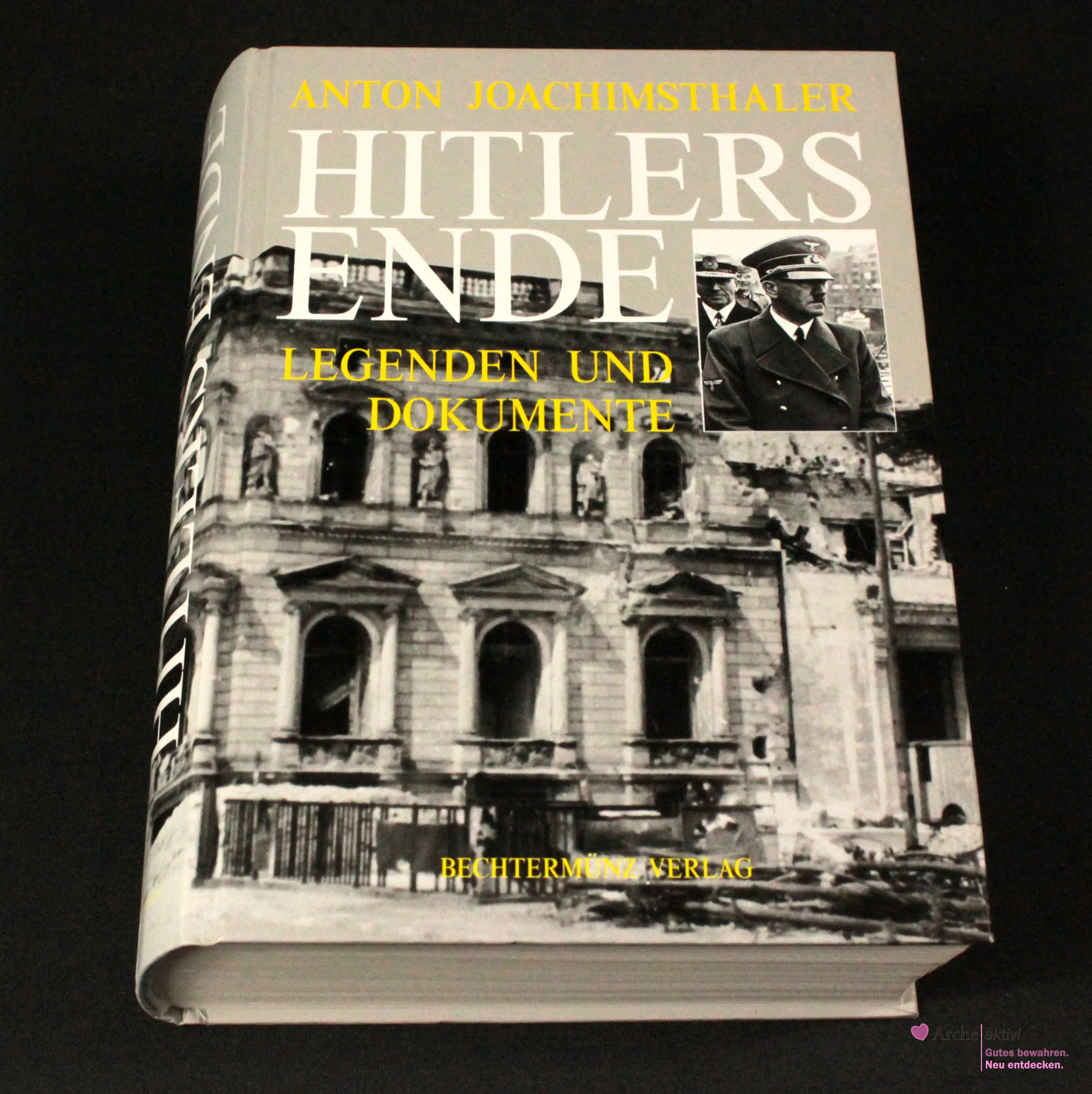 Hitlers Ende - Legenden und Dokumente, gebraucht